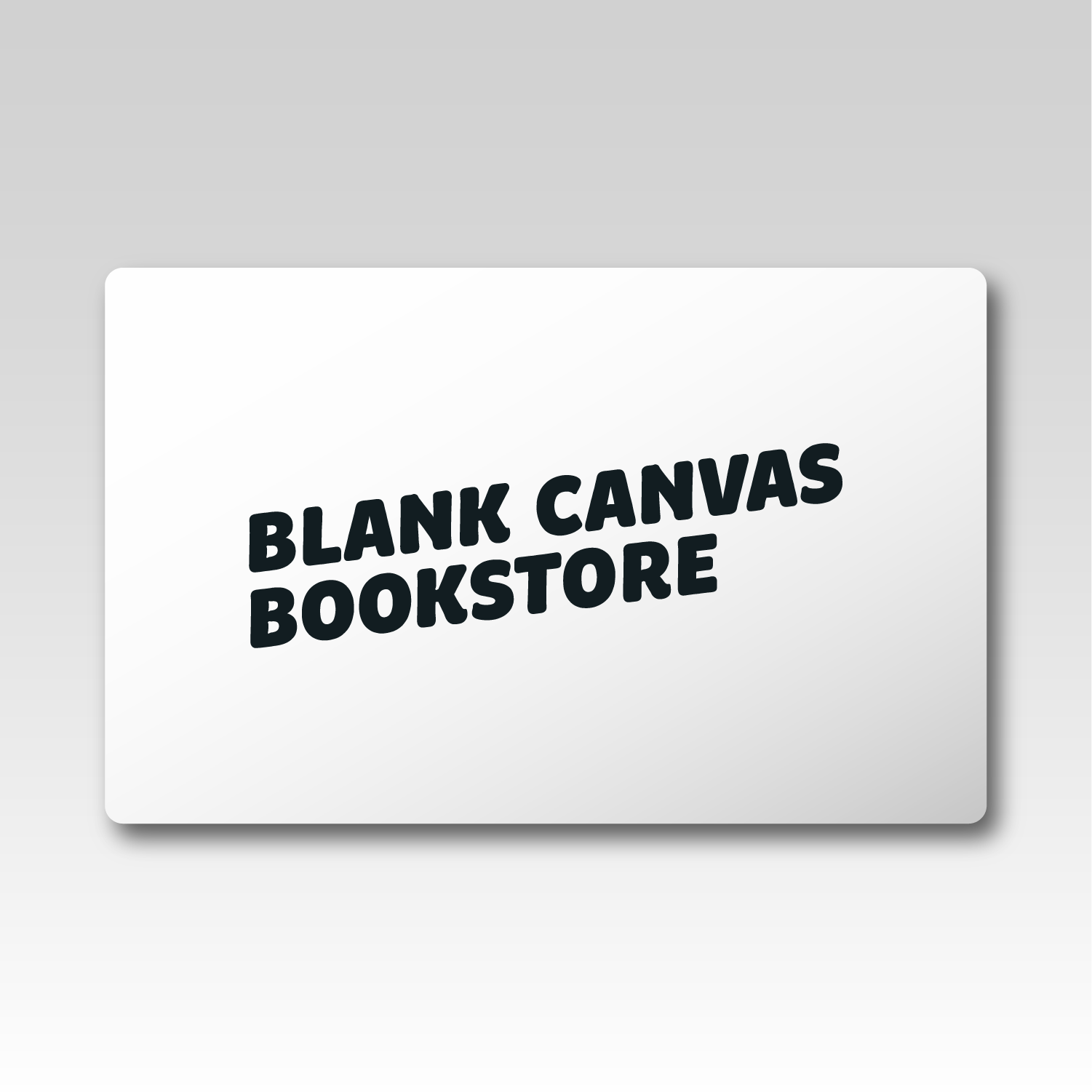 Gift Cards Blank Canvas Bookstore