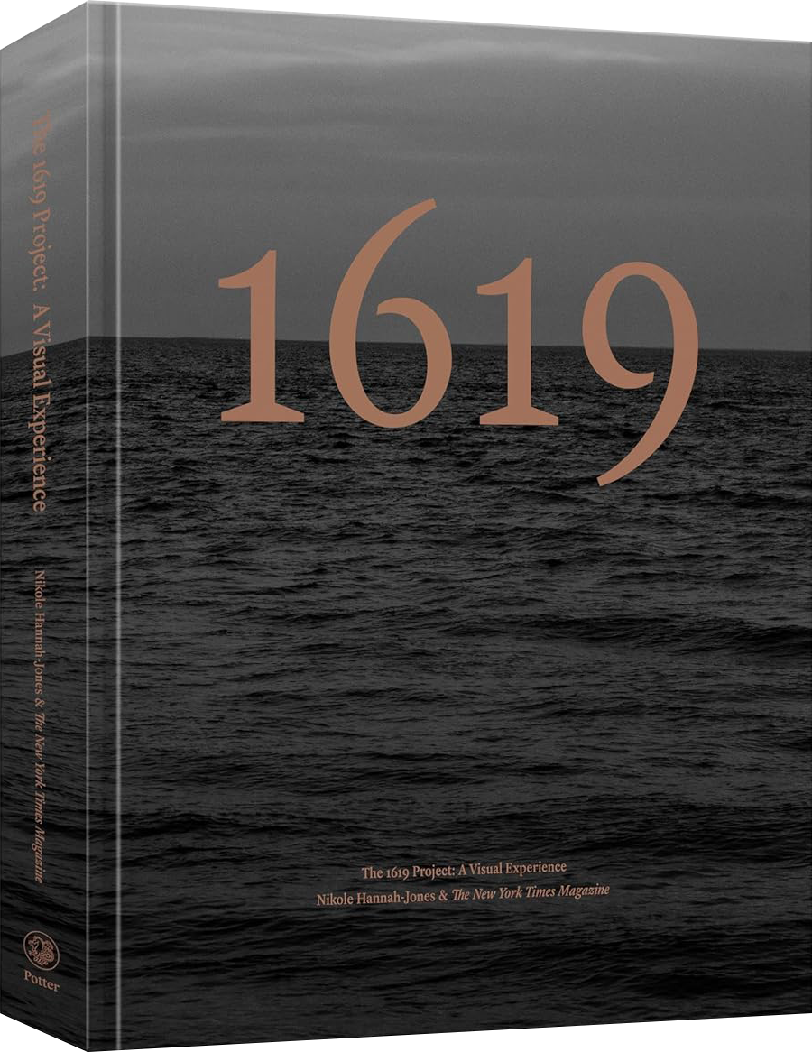 The 1619 Project: A Visual Experience