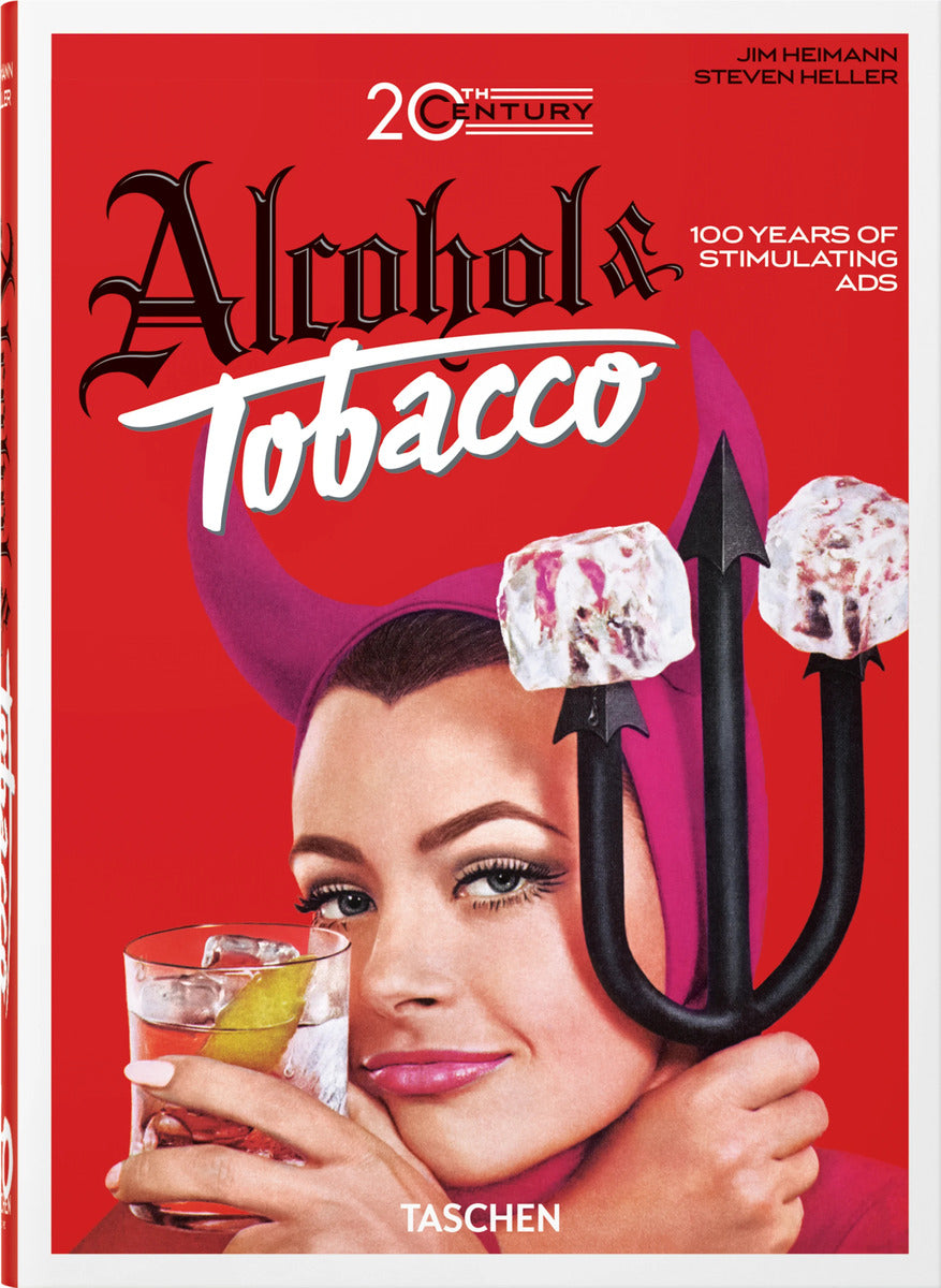 20th Century Alcohol & Tobacco Ads (40th Edition) book cover