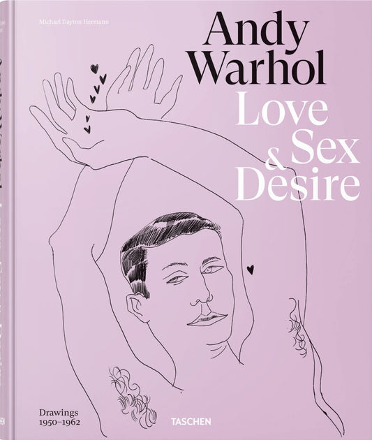 Andy Warhol: Love, Sex, & Desire