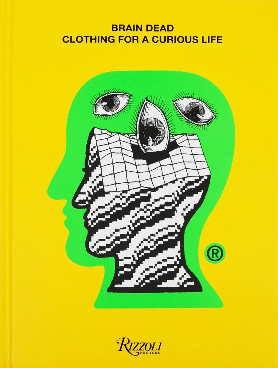 Brain Dead: Clothing for a Curious Life book cover