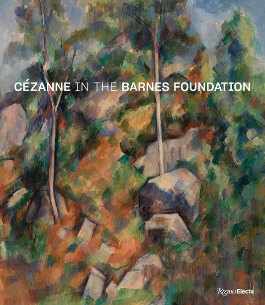 Cézanne in the Barnes Foundation book cover