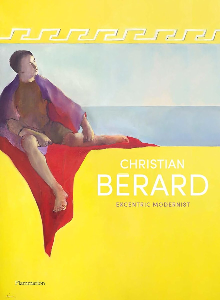 Christian Bérard: Eccentric Modernist book cover