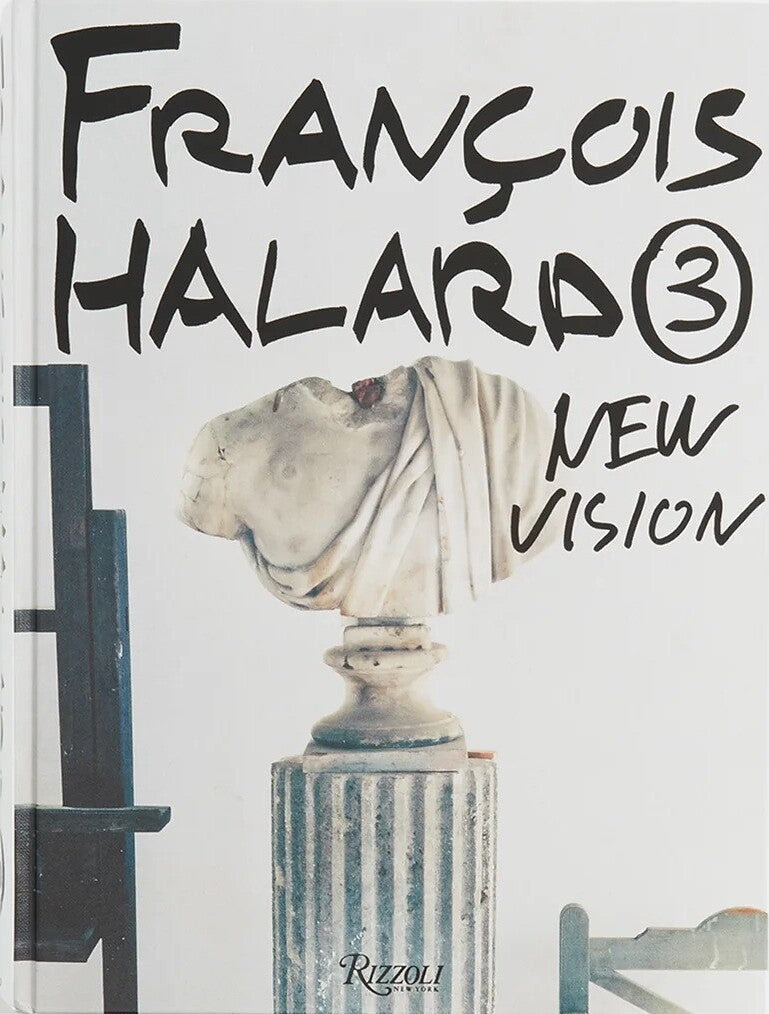 Francois Halard 3: New Vision book cover