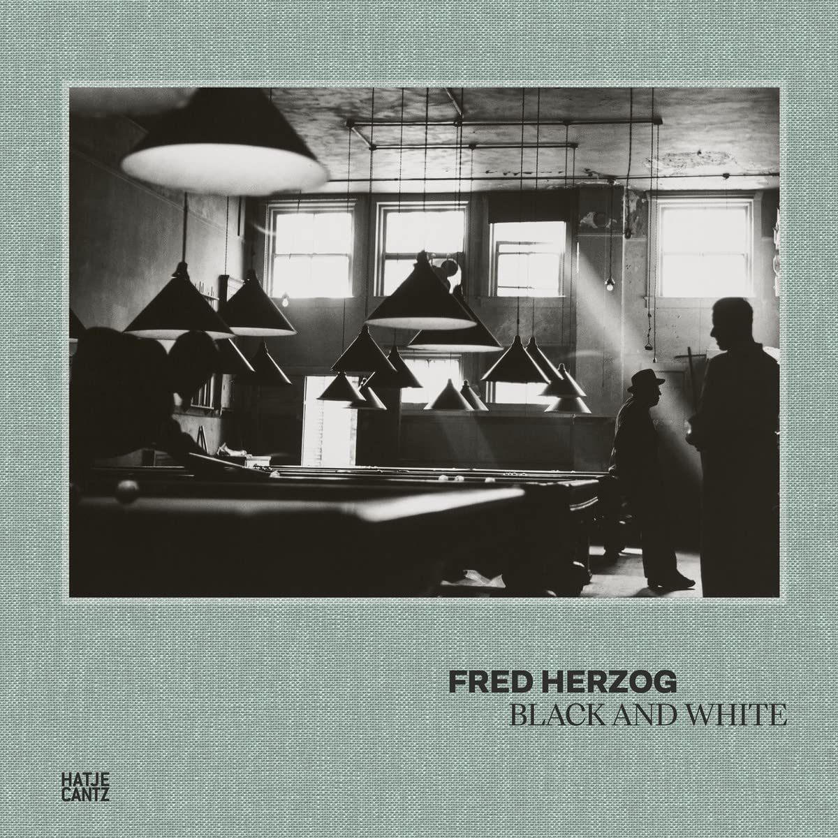 Fred Herzog: Black and White book cover