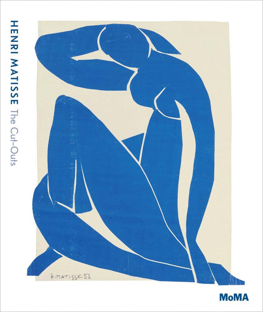 Henri Matisse: The Cut-Outs book cover