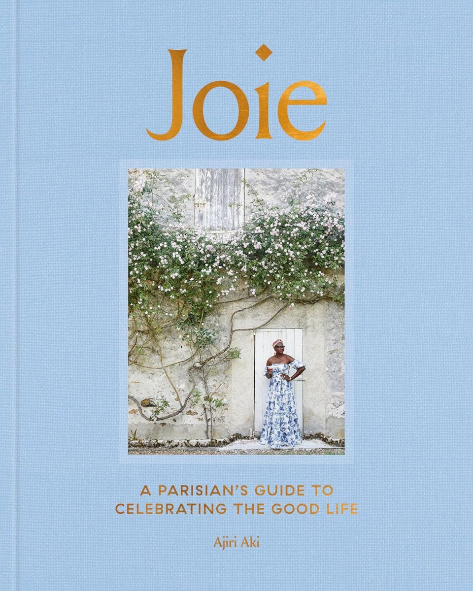 Joie: A Parisian's Guide to Celebrating the Good Life book cover