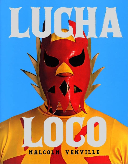 Lucha Loco book cover