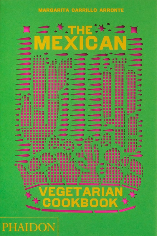 The Mexican Vegetarian Cookbook book cover