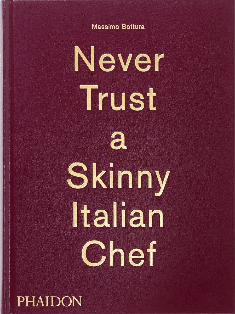 Never Trust a Skinny Italian Chef book cover