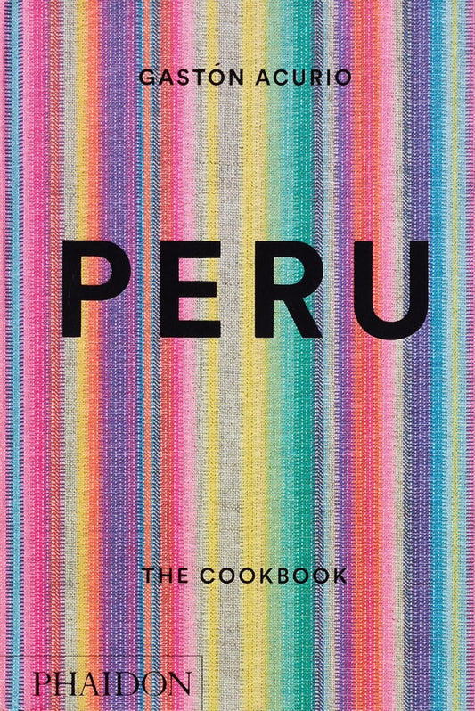 Peru: The Cookbook cover