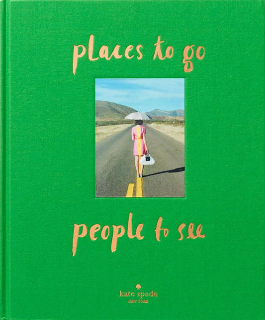 Places to Go, People to See book cover