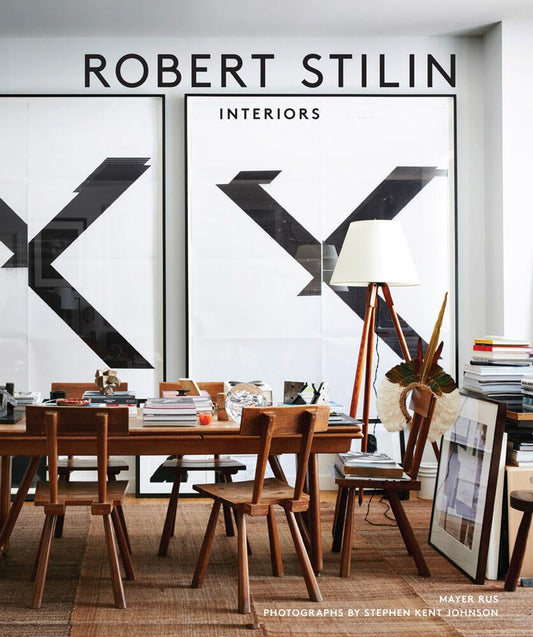 Robert Stilin: Interiors book cover