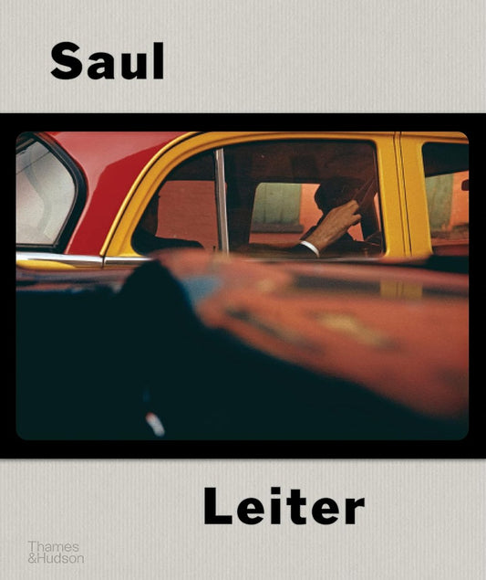 Saul Leiter: The Centennial Retrospective book cover