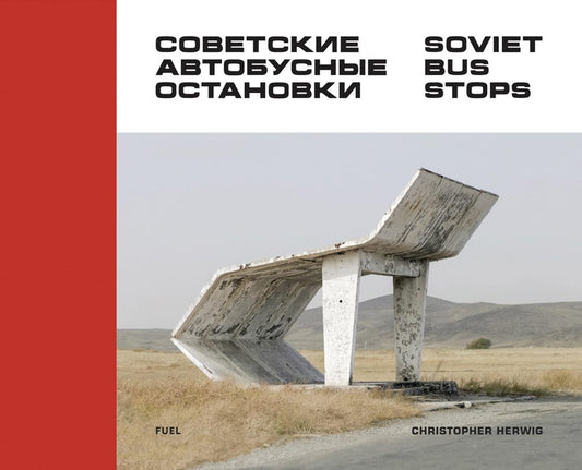 Soviet Bus Stops book cover