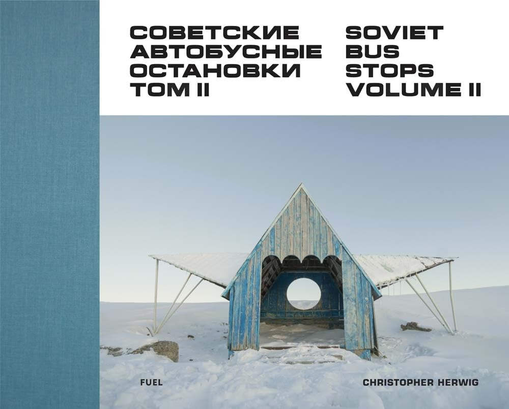 Soviet Bus Stops (Volume II) book cover