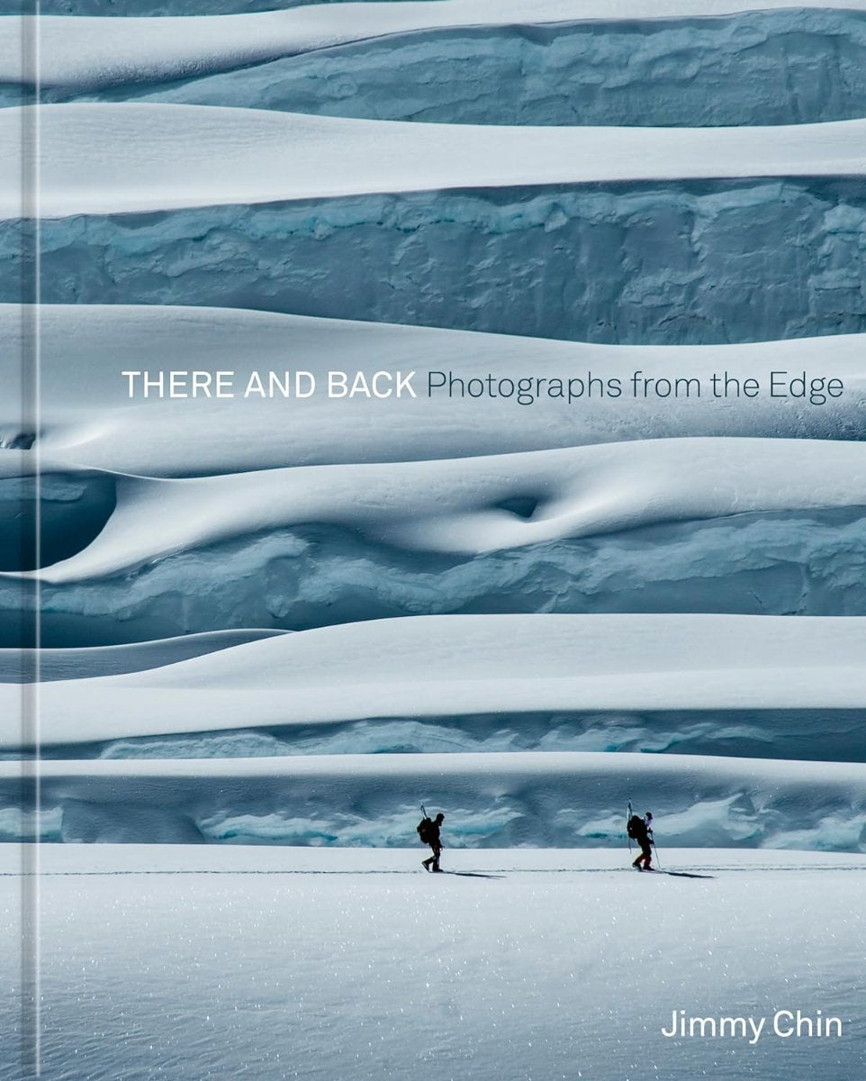 There and Back: Photographs from the Edge book cover