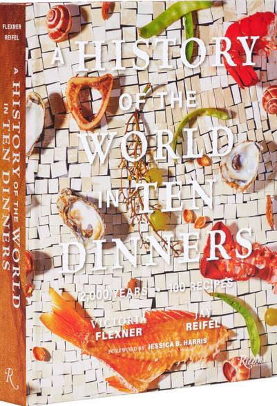 A History of the World in Ten Dinners book cover